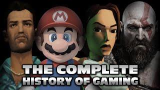 The Complete History Of Gaming