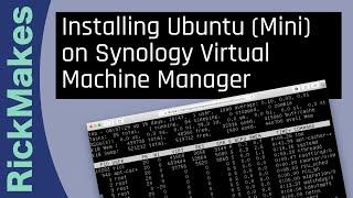 Installing Ubuntu (Mini) on Synology Virtual Machine Manager