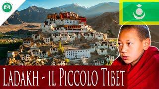 LADAKH - IL PICCOLO TIBET nel NORD dell''INDIA