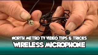 Wireless Microphones - NMTV Video Tips & Tricks