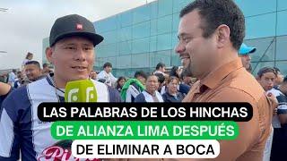 Las palabras de los hinchas de Alianza Lima después de eliminar a Boca