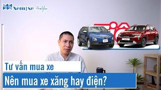 Nên mua xe điện hay xe xăng? VF5 hay Sonet, VF6 hay Xforce.?