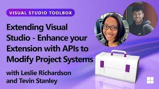 Extending Visual Studio - Enhance your Extension with APIs to Modify Project Systems