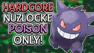 Pokémon Platinum Hardcore Nuzlocke | POISON Types ONLY!