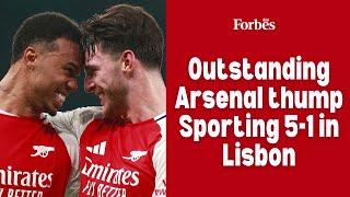 Outstanding Arsenal thump Sporting 5-1 in Lisbon