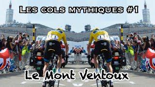 LES COLS MYTHIQUES #1 - LE MONT VENTOUX