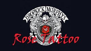 Dropkick Murphys - Rose Tattoo (Srpski prevod)