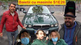 Baietii cu Masinile S1E26