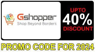 Gshopper Promo Code (2024 / 2025)