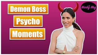 Meghan Markle Slammed as a ‘Demon Boss’ who had ‘Psycho Moments’