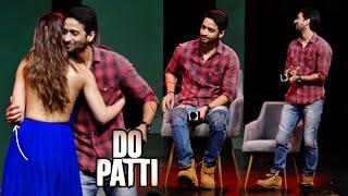 Shaheer Sheikh Look Nervous Infront Of Kajol And Kriti Sanon While Debut Film Do Patti Trailer Launc