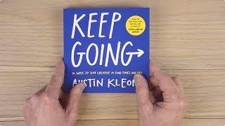 Keep Going by Austin Kleon