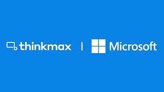 Thinkmax's partnership with Microsoft