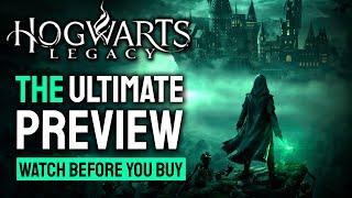 WATCH THIS BEFORE YOU BUY HOGWARTS LEGACY: The Ultimate Preview