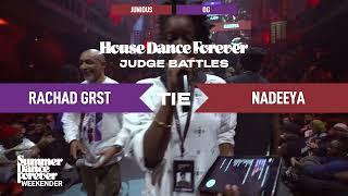 Rachad GRST vs Nadeeya JUDGE BATTLE House Dance Forever | Summer Dance Forever Weekender 2025