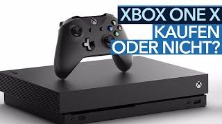 Soll man die neue Xbox One X kaufen?