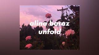 alina baraz, galimatias - unfold [lyrics]