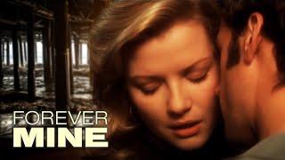 Forever Mine – Eine verhängnisvolle Liebe (Liebesdrama ganzer Film Deutsch, komplette Liebesfilme)