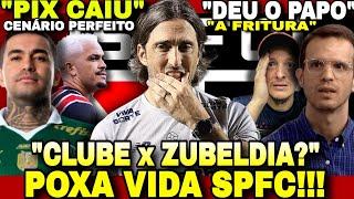 SPFC HOJE: ISSO PODE DERRUBAR O ZUBELDIA .. | DUDU = JOGADOR DO SPFC (Entenda) E+