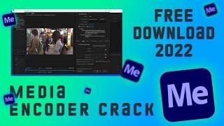 Adobe Media Encoder Crack | Adobe Media Encoder For Free | All Versions