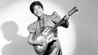 The Godmother of Rock 'n' Roll - Sister Rosetta Tharpe (2011)