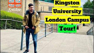 KINGSTON UNIVERSITY LONDON TOUR 