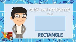 Area & Perimeter of Rectangle | Math Animation