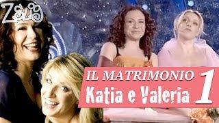 Il Matrimonio (1 di 2) - Katia e Valeria a Zelig