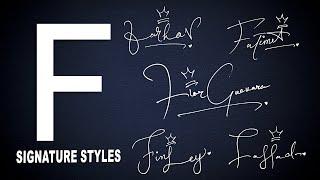 F signature Styles | Signature for my Name Start with F | Signature of F