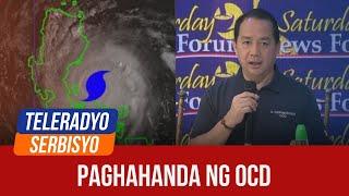 36K personnel, assets of OCD on standby for ‘Pepito’ response |Teleradyo Serbisyo (17 November 2024)