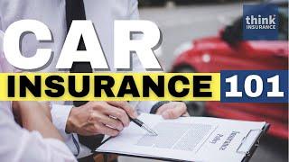 Car Insurance Explained - 101 | Everything you NEED to know!