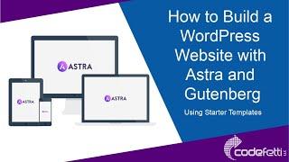 How to Build a WordPress Website with Astra and Gutenberg
