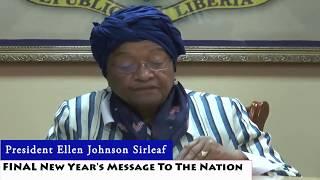 President Ellen Johnson Sirleaf's Final New Year Message to the Nation 2018