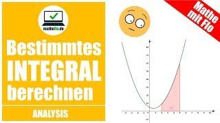 Bestimmtes INTEGRAL berechnen - Fläche unter einer Kurve bestimmen