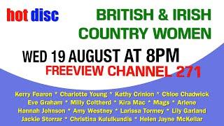 BRITISH & IRISH COUNTRY WOMEN - A HOTDISC TV SPECIAL