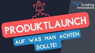 Produktlaunch - Ein Produkt auf den Markt bringen