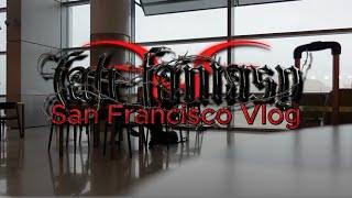 FabFantasy San Francisco Vlog!