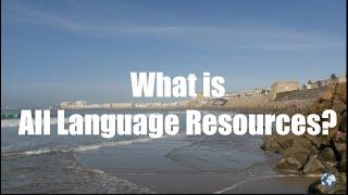 What is All Language Resources?