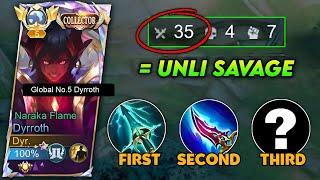 WTF... I GOT 35 KILLS + UNLI SAVAGE USING THIS NEW DYRROTH BROKEN BUILD!!