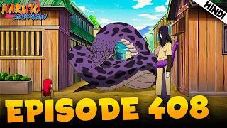 Sasuke Meetup | Naruto Shippuden EPISODE 408 Explained In हिंदी | Aniplainer