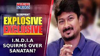 Will 'Sanatan Dharma' Row Set Tone For The 2024 Lok Sabha Elections? | Blueprint Explosive