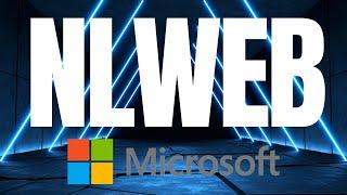 Microsoft NLWeb - Bring Conversational Interfaces to the Web - Install and Test with Any Website