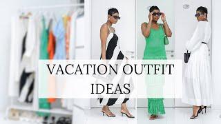 11 CHIC VACATION OUTFIT IDEAS | SUMMER VACATION OUTFIT 2024| ama loves beauty