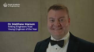 Dr Matthew Marson - 2022 RAEng Engineers Trust Young Engineer of the Year