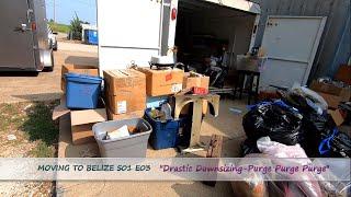 Moving to Belize S01 E03 | Drastic Downsizing - Purge Purge Purge