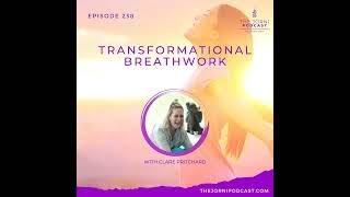 Episode 238 - Transformational Breathwork with Clare Pritchard