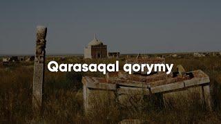 Қарасақал қорымы | Qarasaqal qorymy