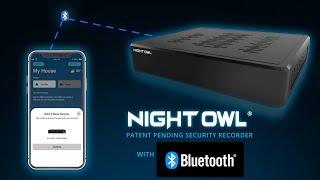 Night Owl Secure App-Based Bluetooth® Setup