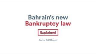 Bahrain's New Bankruptcy Law - Explained