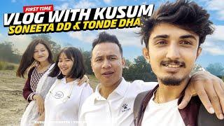 FIRST TIME VLOG WITH KUSUM @Sooneeta& @TondeGamer